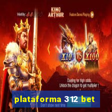 plataforma 312 bet